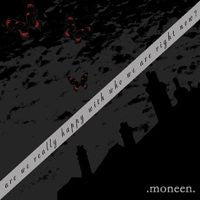 Moneen "Are We Really Happy" CD