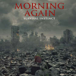 Morning Again "Survival Instinct" 7"
