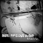 Most Precious Blood "Nothing In Vain" CD