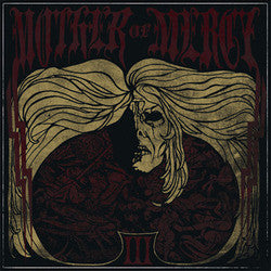 Mother Of Mercy "III" LP