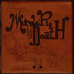 Murder By Death "Who Will Survive & What Will Be Left Of Them?" 2xLP