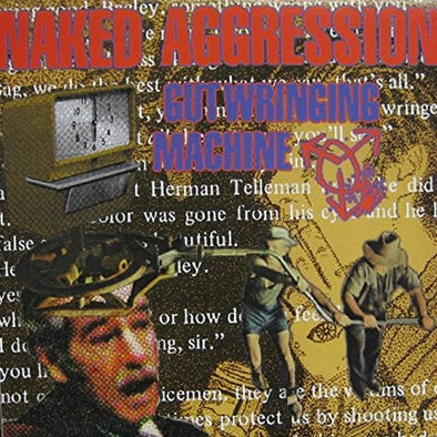 Naked Aggression "Gut Wringing Machine" LP