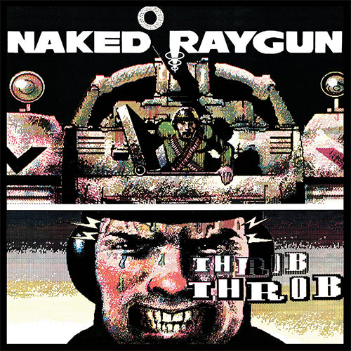 Naked Raygun "Throb Throb" LP