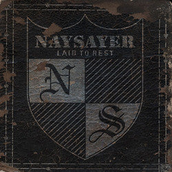 Naysayer "Laid To Rest" LP