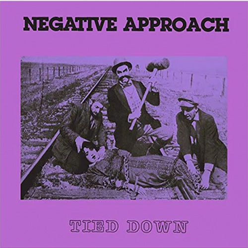 Negative Approach "Tied Down" LP
