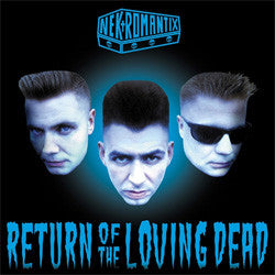Nekromantix "Return Of The Loving Dead" LP