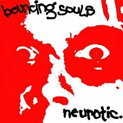 The Bouncing Souls "Neurotic" 7"