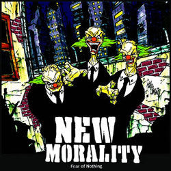 New Morality "Fear Of Nothing" LP