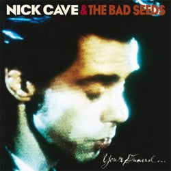 Nick Cave And The Bad Seeds "Your Funeral...My Trial" 2xLP