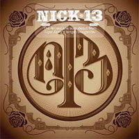 Nick 13 "<i>self titled</i>" CD