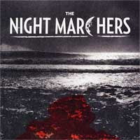 The Night Marchers "See You In Magic" CD