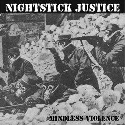 Nightstick Justice "Mindless Violence" 7"