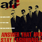 AFI "Answer That And Stay Fashionable" LP