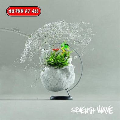 No Fun At All "Seventh Wave" LP