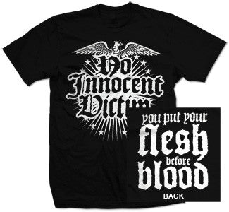 No Innocent Victim "Flesh Before Blood" T Shirt