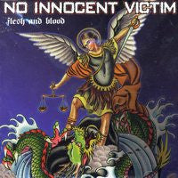 No Innocent Victim "Flesh And Blood" CD