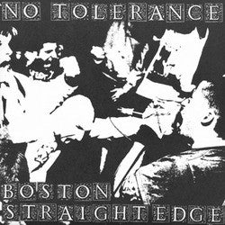 No Tolerance "Boston Straight Edge" 7"
