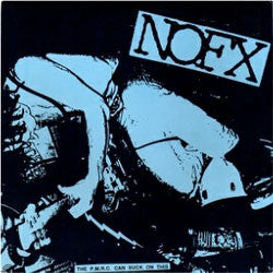 NOFX "The P.M.R.C Can Suck On This" 7"