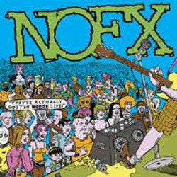 NOFX "They've Actually Gotten Worse Live" CD