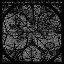 Balance And Composure "Only Boundaries" 12"