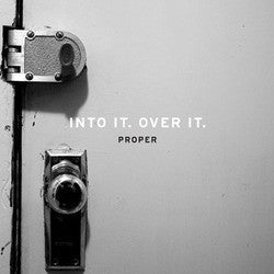 Into It. Over It. "Proper" LP