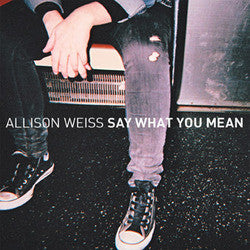 Allison Weiss "Say What You Mean" CD