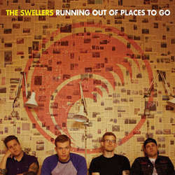 The Swellers "Running Out Of Places To Go" 10"