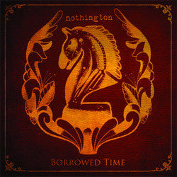 Nothington "Borrowed Time" CD