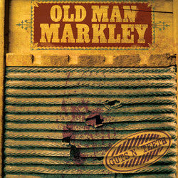Old Man Markley "Guts N' Teeth"  LP
