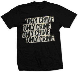 Only Crime "Logo" T Shirt