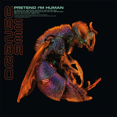 Orange 9mm "Pretend I'm Human" LP