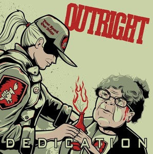 Outright "Dedication" 7"