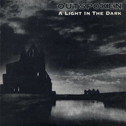 Outspoken "A Light In The Dark" LP