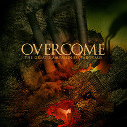 Overcome "The Great Campaign Of Sabotage" CD