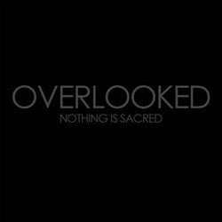 Overlooked "Nothing Is Sacred" 7"