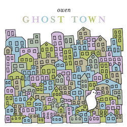Owen "Ghost Town" CD