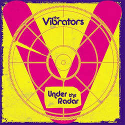 The Vibrators "Under The Radar" LP