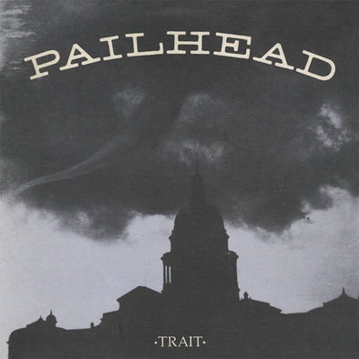 Pailhead "Trait" LP