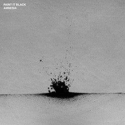 Paint It Black "Amnesia" 7"