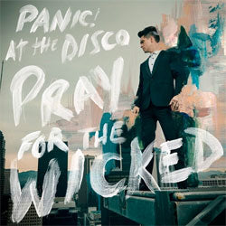 Panic! At The Disco "Pray For The Wicked" LP