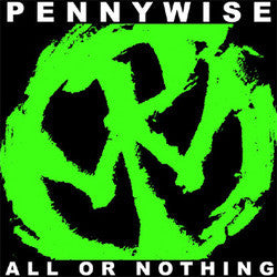 Pennywise "All Or Nothing" LP