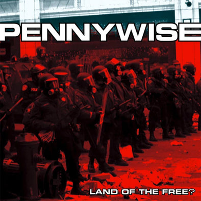 Pennywise "Land Of The Free?" LP