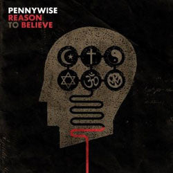 Pennywise "Reason To Believe" LP
