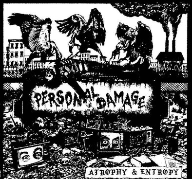 Personal Damage "Atrophy And Entropy" LP