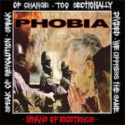 Phobia "Means Of Existence" LP