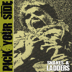 Pick Your Side "Snakes And Ladders" 7"