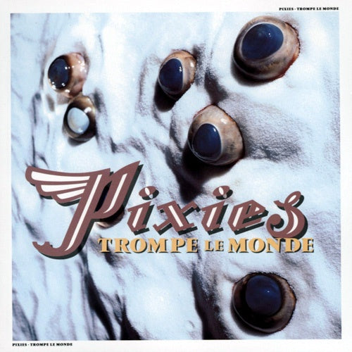 Pixies "Trompe le Monde" LP