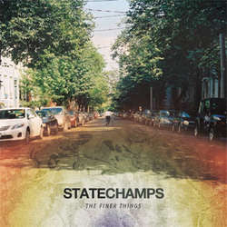 State Champs "Finer Things" CD