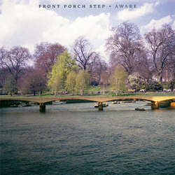 Front Porch Step "Aware" LP