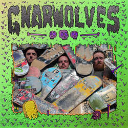 Gnarwolves "Self Titled" LP